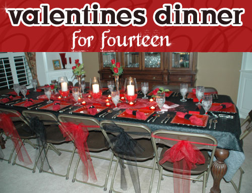 Valentines Dinner for Fourteen
